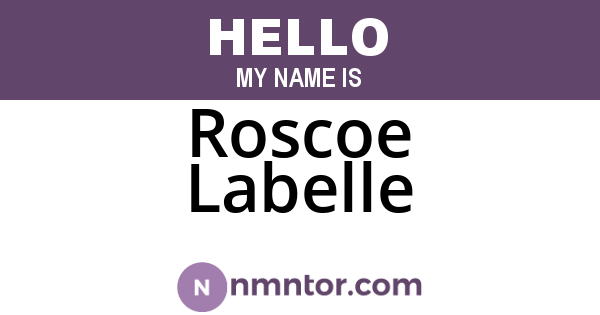 Roscoe Labelle