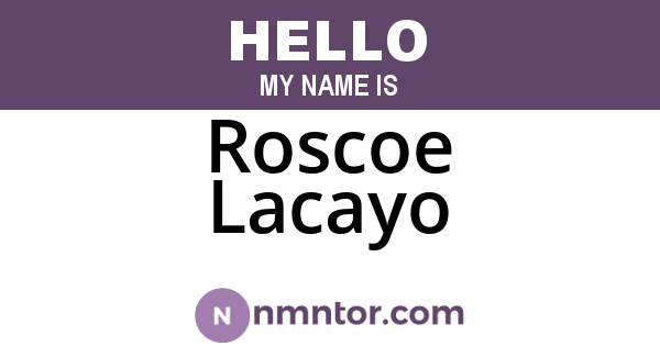 Roscoe Lacayo
