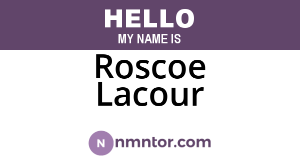 Roscoe Lacour