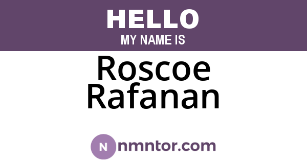 Roscoe Rafanan