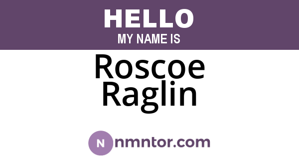 Roscoe Raglin