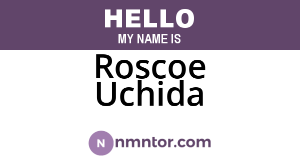Roscoe Uchida
