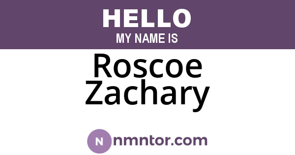 Roscoe Zachary