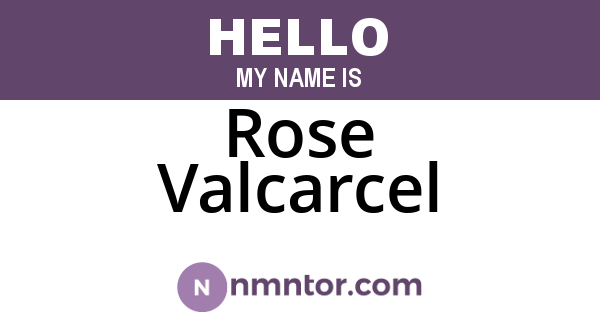 Rose Valcarcel