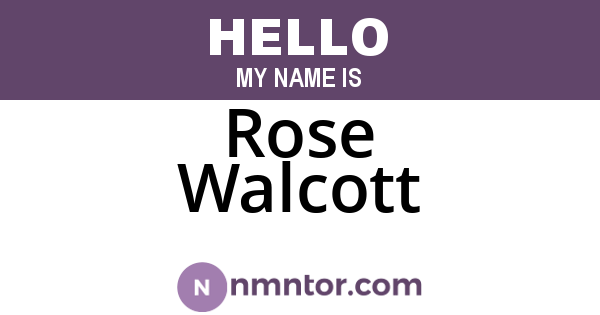 Rose Walcott