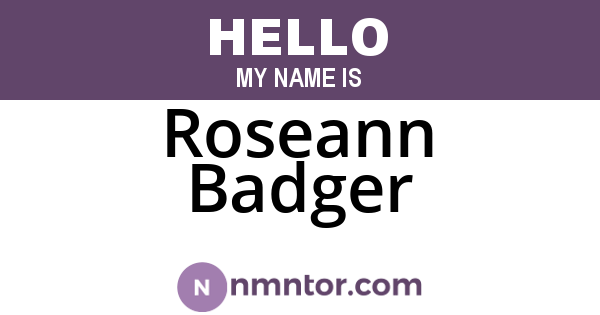 Roseann Badger