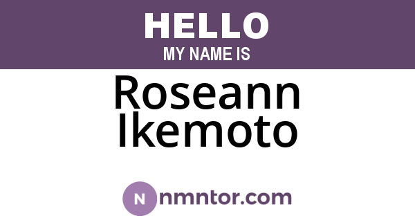 Roseann Ikemoto