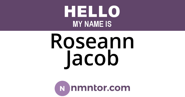 Roseann Jacob