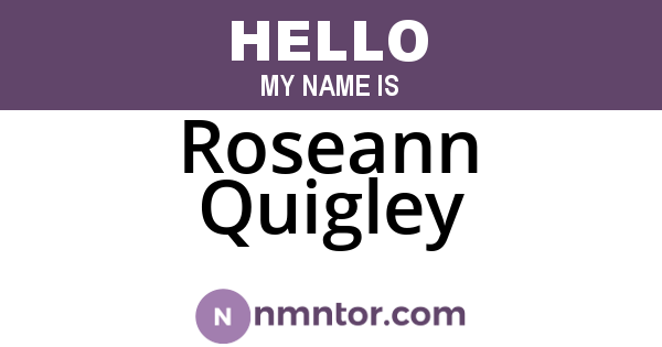 Roseann Quigley