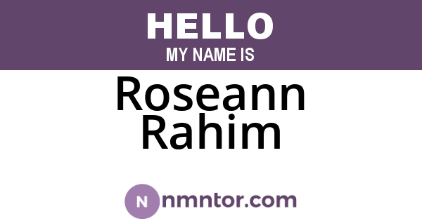 Roseann Rahim