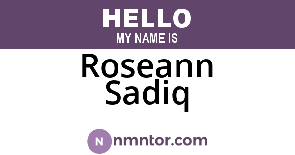 Roseann Sadiq