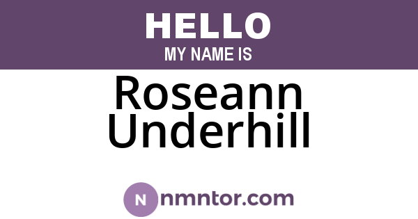 Roseann Underhill