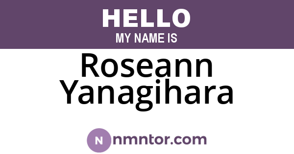 Roseann Yanagihara