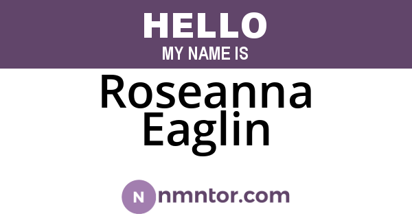 Roseanna Eaglin