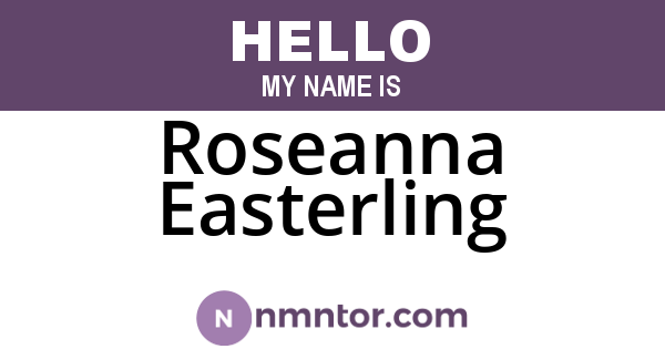 Roseanna Easterling