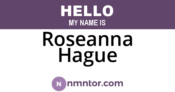 Roseanna Hague