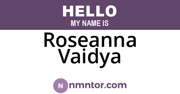Roseanna Vaidya