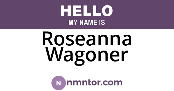 Roseanna Wagoner
