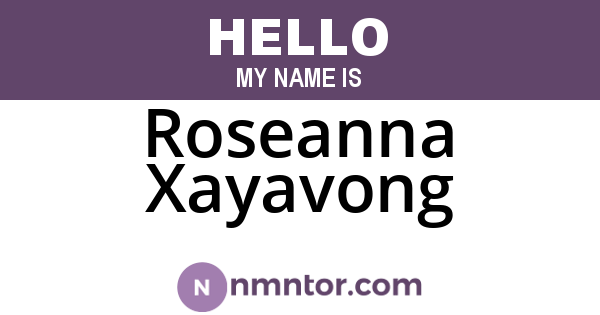 Roseanna Xayavong