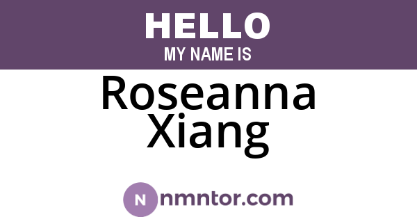 Roseanna Xiang