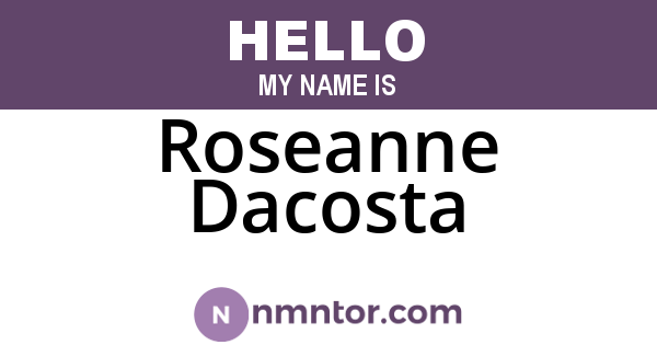 Roseanne Dacosta