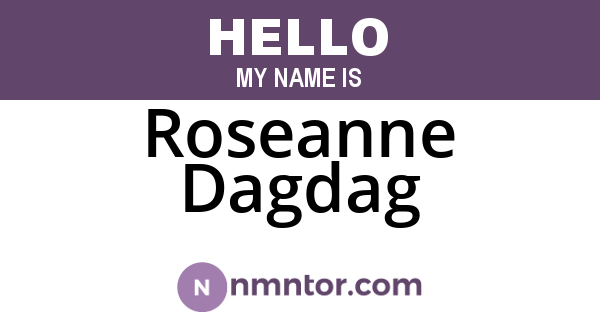 Roseanne Dagdag