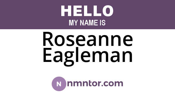 Roseanne Eagleman