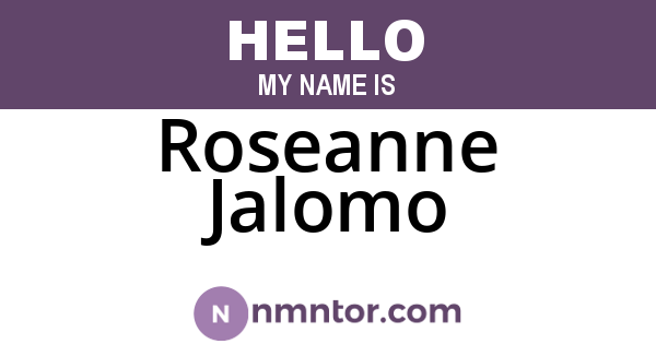 Roseanne Jalomo