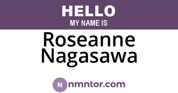 Roseanne Nagasawa