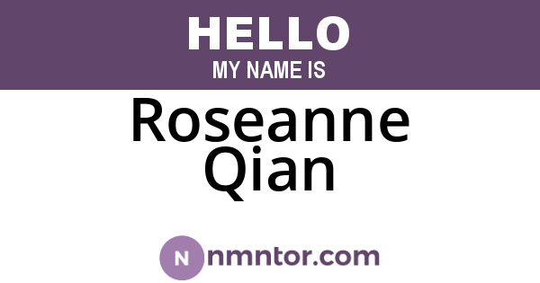 Roseanne Qian