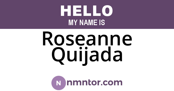 Roseanne Quijada