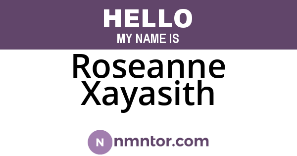 Roseanne Xayasith