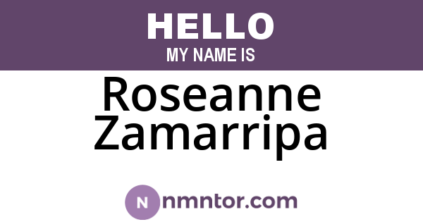 Roseanne Zamarripa