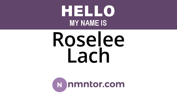 Roselee Lach