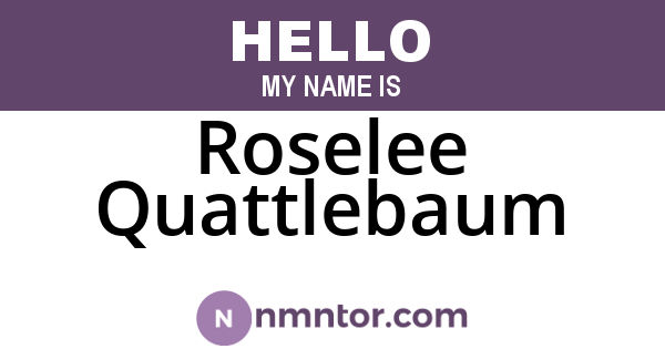 Roselee Quattlebaum