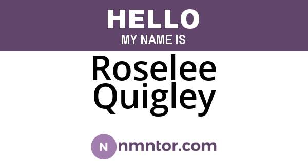 Roselee Quigley