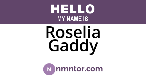 Roselia Gaddy