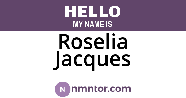Roselia Jacques