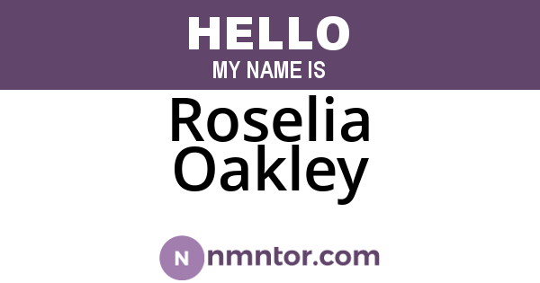 Roselia Oakley