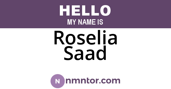Roselia Saad