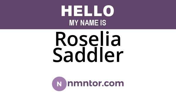 Roselia Saddler