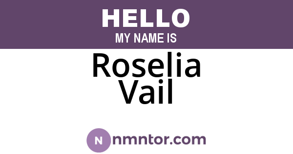 Roselia Vail