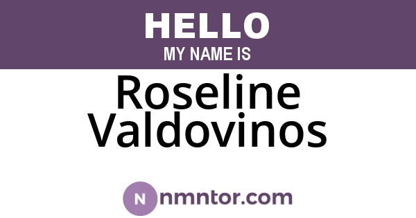 Roseline Valdovinos