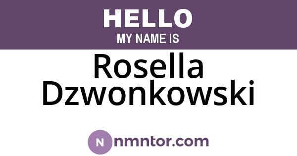 Rosella Dzwonkowski