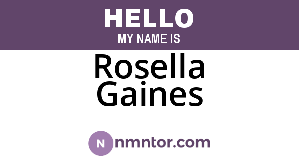 Rosella Gaines
