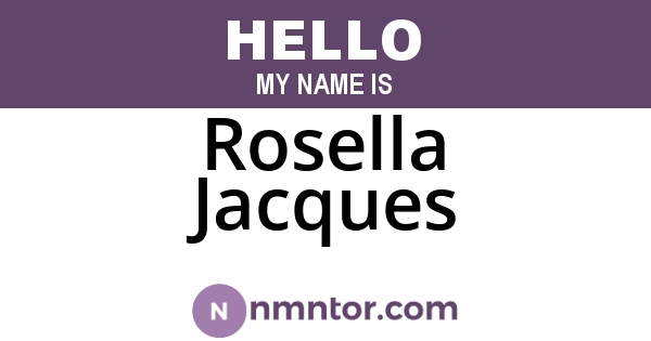 Rosella Jacques