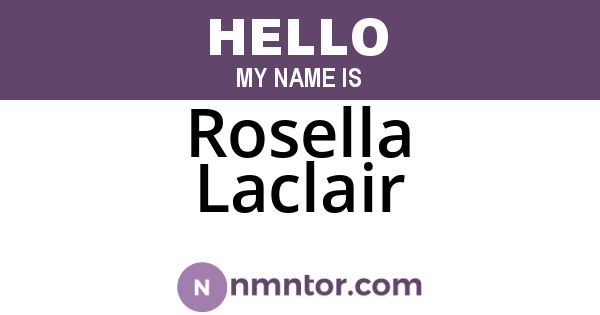 Rosella Laclair
