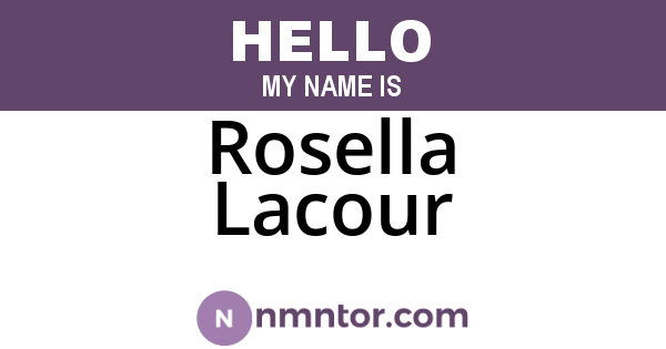 Rosella Lacour