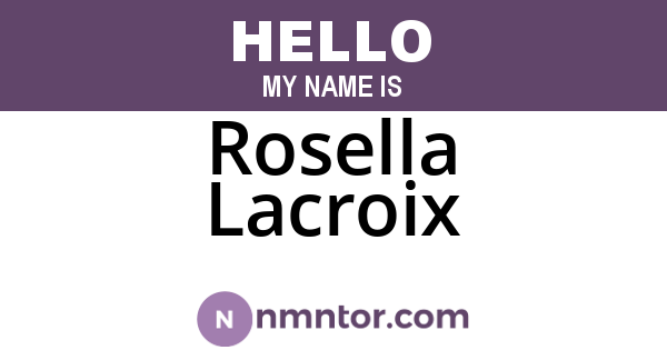 Rosella Lacroix