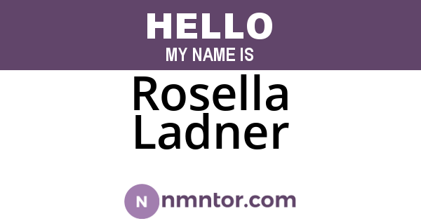 Rosella Ladner